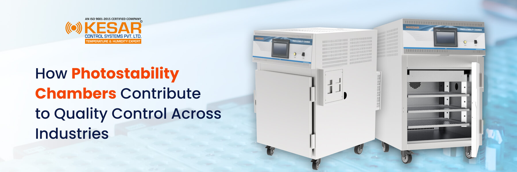 How Photostability Chambers Contribute to Quality Control Across Industries