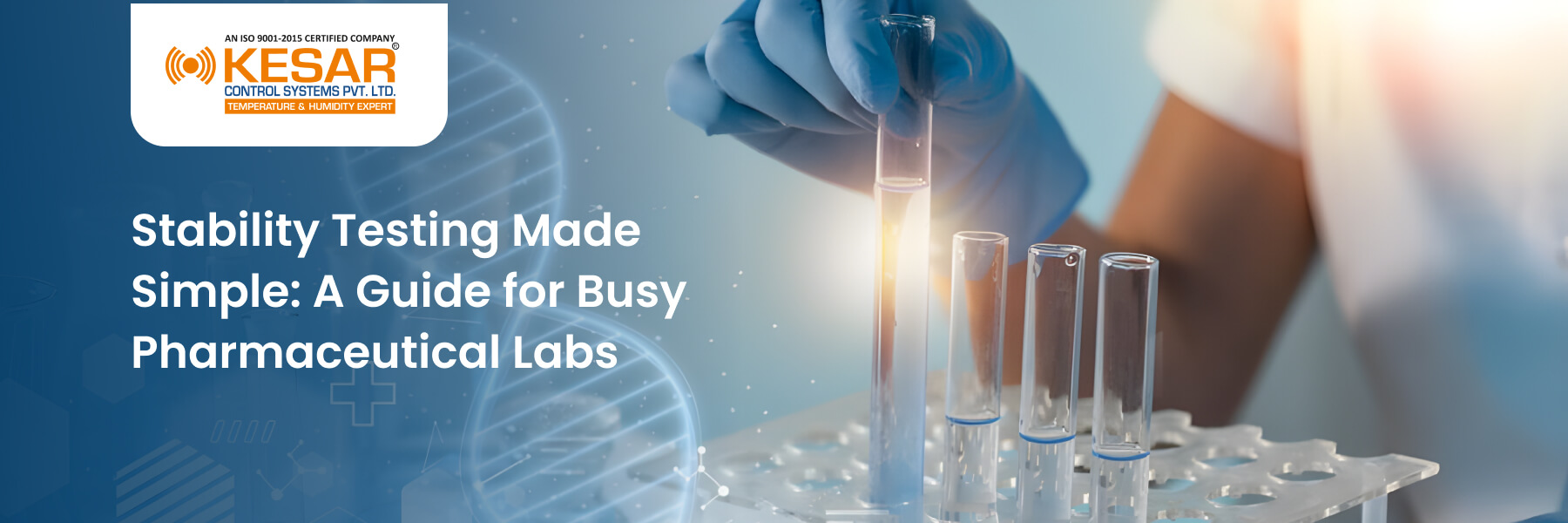 Stability Testing Made Simple: A Guide for Busy Pharmaceutical Labs